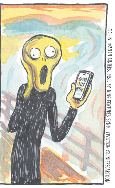 Modern art OCR: lom 11-8 ©2019 LINIERSDIST. BY KING FEATURES SYND. TWITTER: @LINIERSCARTOON lom 11-8 ©2019 LINIERSDIST. BY KING FEATURES SYND. TWITTER: @LINIERSCARTOON