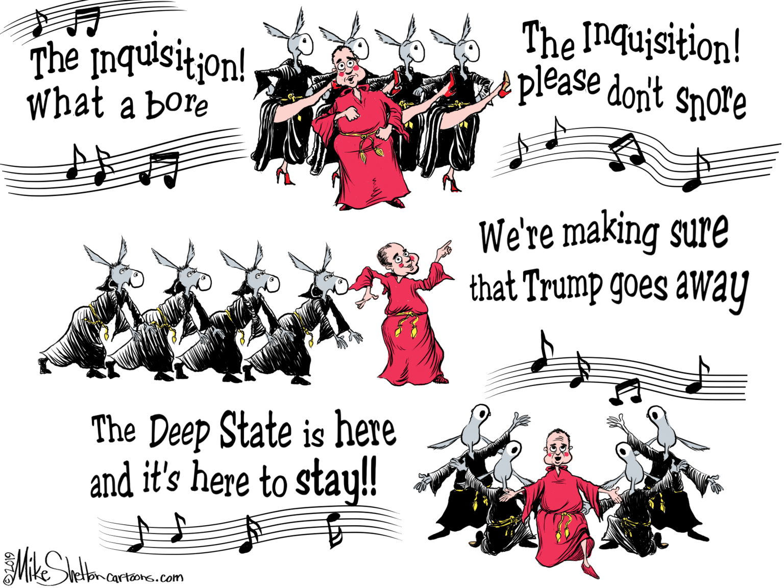 Art OCR: The Inquisit;on! What a bore The Inqujsition! please don't snore We're making sure that Trump goes away The Deep State is here and it's here to stay!! letbncartoons.com The Inquisit;on! What a bore The Inqujsition! please don't snore We're making sure that Trump goes away The Deep State is here and it's here to stay!! letbncartoons.com