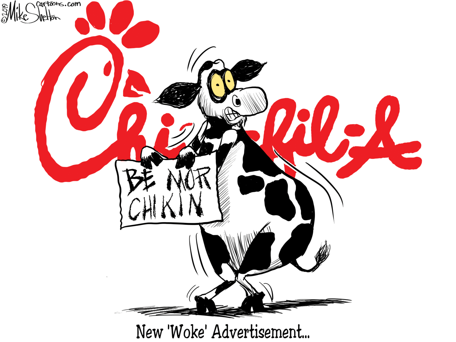 Drawing OCR: Çartoons.com BE MOR CHIKIN New 'Woke' Advertisement. Çartoons.com BE MOR CHIKIN New 'Woke' Advertisement.