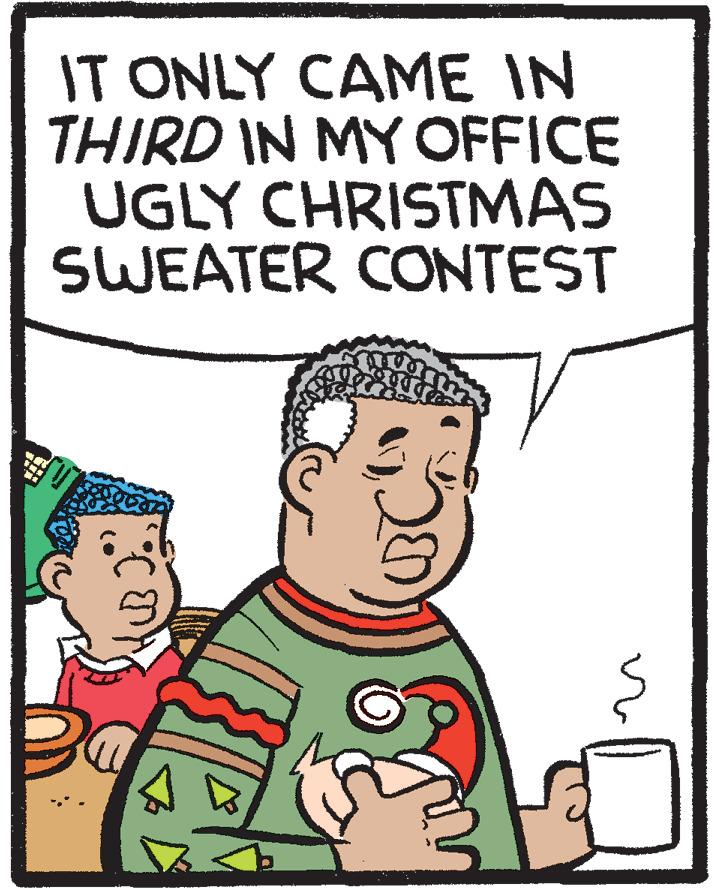 Illustration OCR: IT ONLY CAME IN THIRD IN MY OFFICE UGLY CHRISTMAS SWEATER CONTEST IT ONLY CAME IN THIRD IN MY OFFICE UGLY CHRISTMAS SWEATER CONTEST