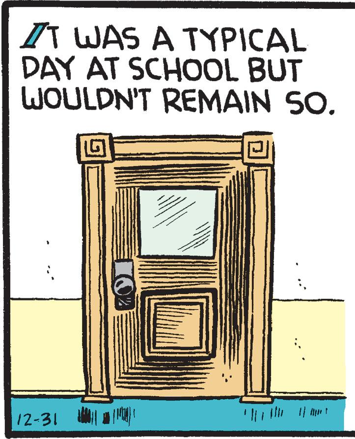 Square OCR: Il WAS A TYPICAL DAY AT SCHOOL BUT WOULDN'T REMAIN SO. 12-31 | Il WAS A TYPICAL DAY AT SCHOOL BUT WOULDN'T REMAIN SO. 12-31 |