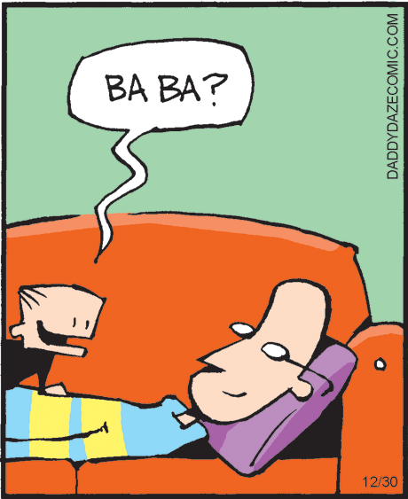 Illustration OCR: BA BA? 12/30 DADDYDAZECOMIC.COM BA BA? 12/30 DADDYDAZECOMIC.COM