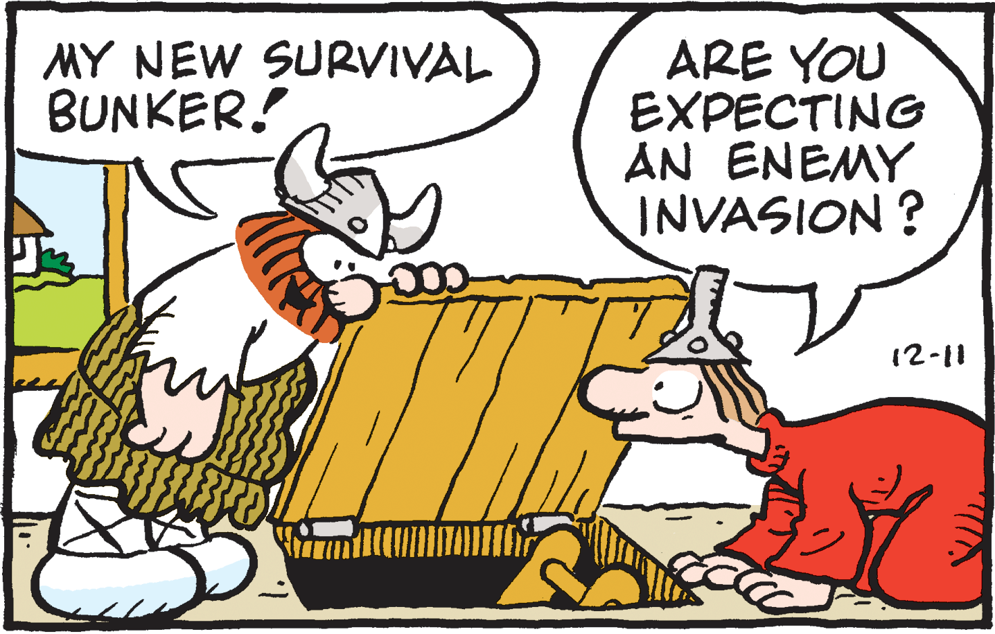 Humour OCR: MY NEW SURVIVAL BUNKER! ARE YOU EXPECTING AN ENEMY INVASION ? 12-11 MY NEW SURVIVAL BUNKER! ARE YOU EXPECTING AN ENEMY INVASION ? 12-11