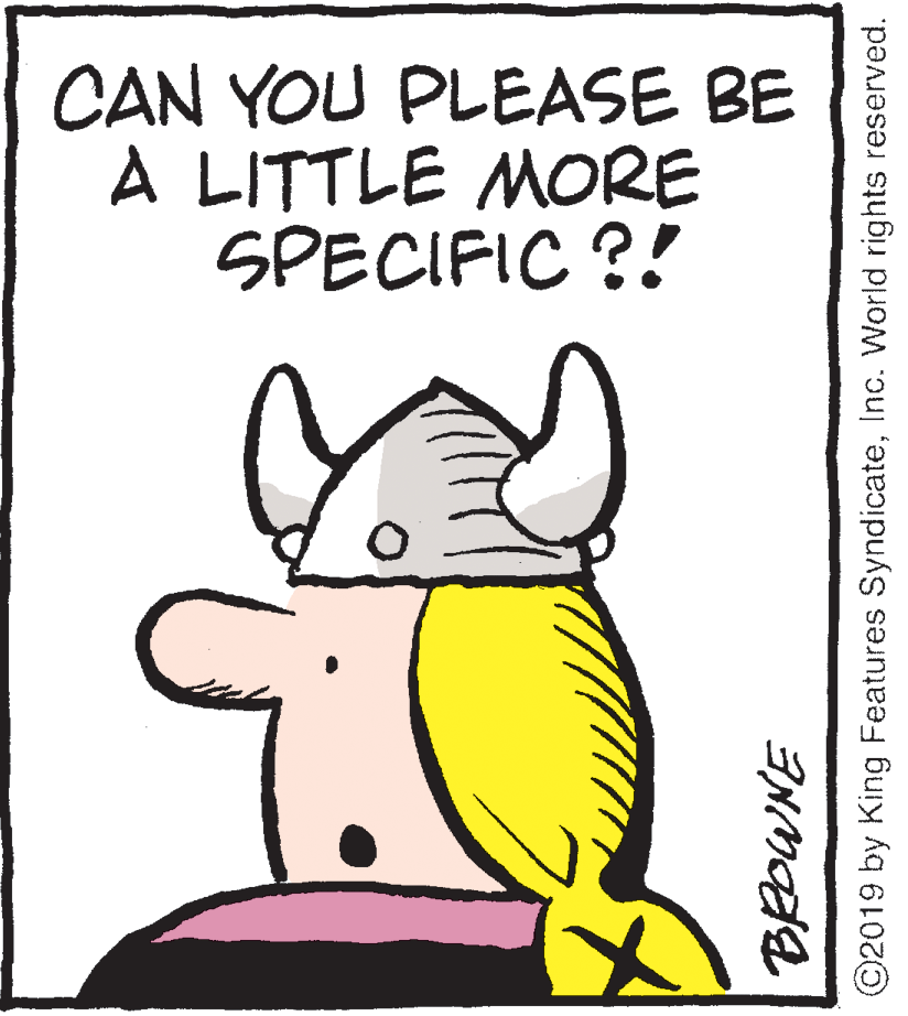 Gesture OCR: CAN YOU PLEASE BE A LITTLE MORE SPECIFIC ?! ©2019 by King Features SyndicateInc. World rights reserved. CAN YOU PLEASE BE A LITTLE MORE SPECIFIC ?! ©2019 by King Features SyndicateInc. World rights reserved.