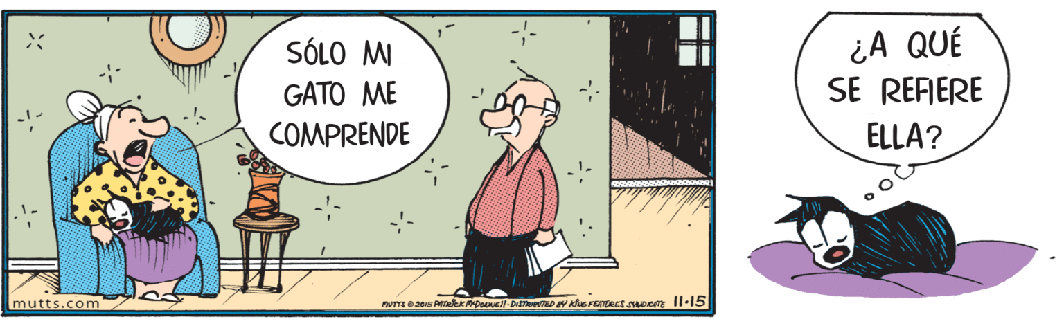Gesture OCR: ¿A QUÉ SE REFERE SÓLO MI GATO M? COMPRENDE ELLA? mutts.com MUTT e30IS PTeekDonel-DISTAED Y KE FEATORES SDKATE II:15 IIN ¿A QUÉ SE REFERE SÓLO MI GATO M? COMPRENDE ELLA? mutts.com MUTT e30IS PTeekDonel-DISTAED Y KE FEATORES SDKATE II:15 IIN