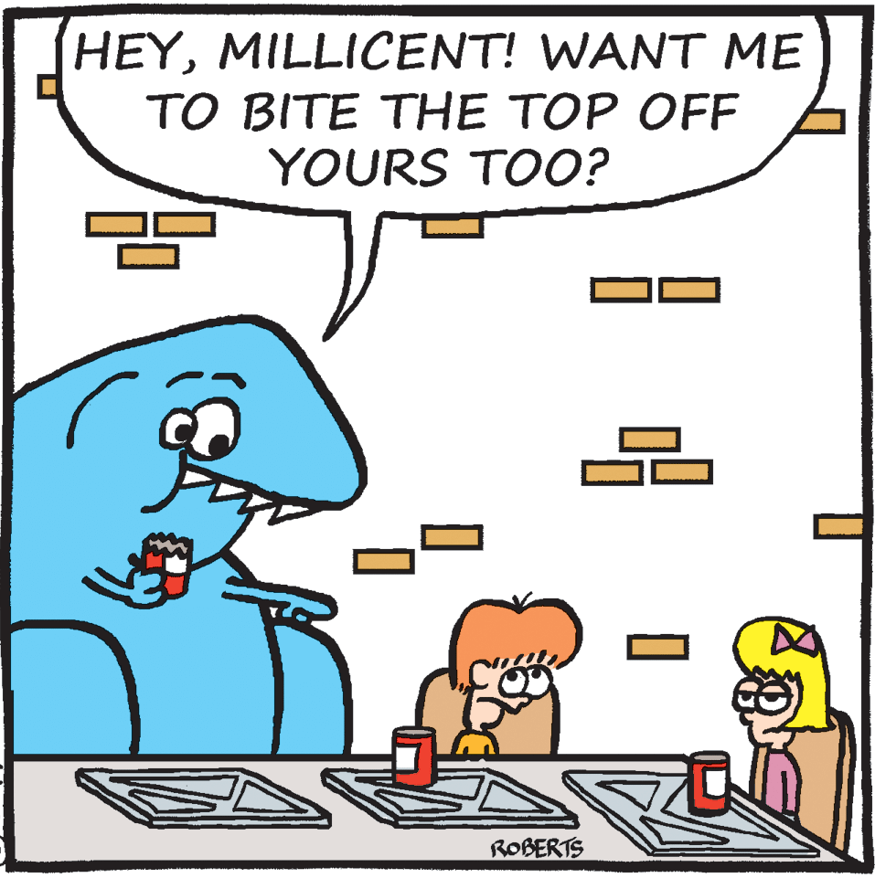 Graphics OCR: HEYMILLICENT! WANT ME TO BITE THE TOP OFF YOURS TOO? ROBERTS HEYMILLICENT! WANT ME TO BITE THE TOP OFF YOURS TOO? ROBERTS