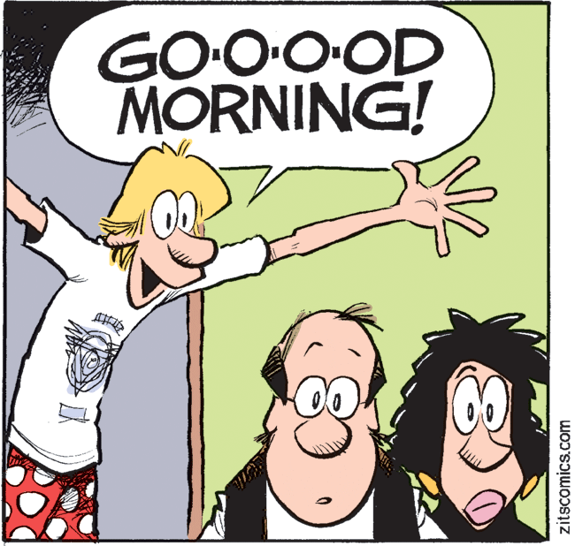 Graphics OCR: GO-O-O-OD MORNING! zitscomics.com GO-O-O-OD MORNING! zitscomics.com