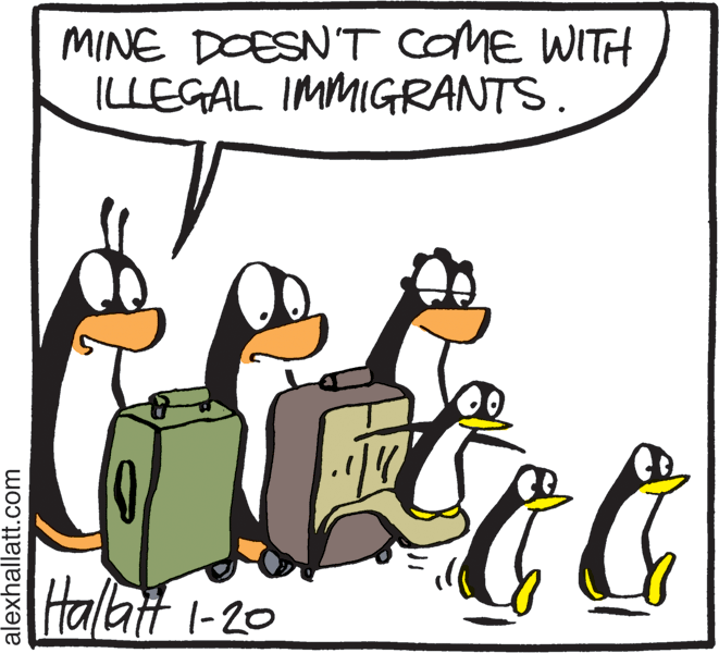Humour OCR: MINE DOESN'T COME WITH ILLEGAL IMMIGRANTS. Hallatt 1-20 alexhallatt.com MINE DOESN'T COME WITH ILLEGAL IMMIGRANTS. Hallatt 1-20 alexhallatt.com