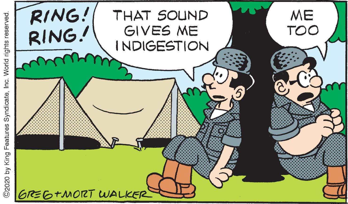 Pleased OCR: RING! RING! THAT SOUND GIVES ME INDIGESTION ME TOO GREG+MORT WALKER ©2020 by King Features SyndicateInc. World rights reserved. RING! RING! THAT SOUND GIVES ME INDIGESTION ME TOO GREG+MORT WALKER ©2020 by King Features SyndicateInc. World rights reserved.