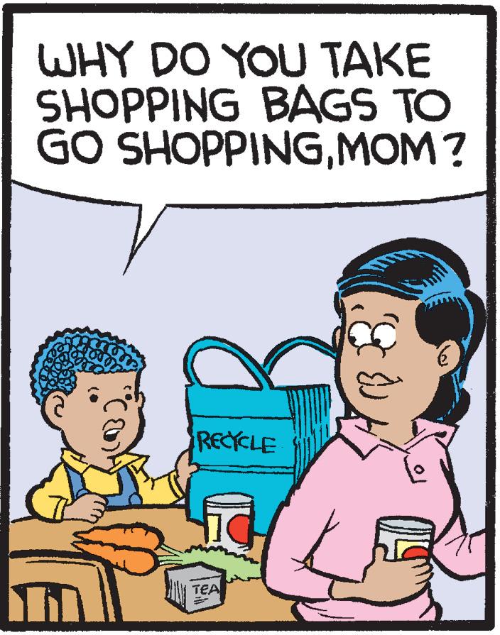 Conversation OCR: WHY DO YOU TAKE SHOPPING BAGS TO GO SHOPPINGMOM? RECYCLE TEA WHY DO YOU TAKE SHOPPING BAGS TO GO SHOPPINGMOM? RECYCLE TEA