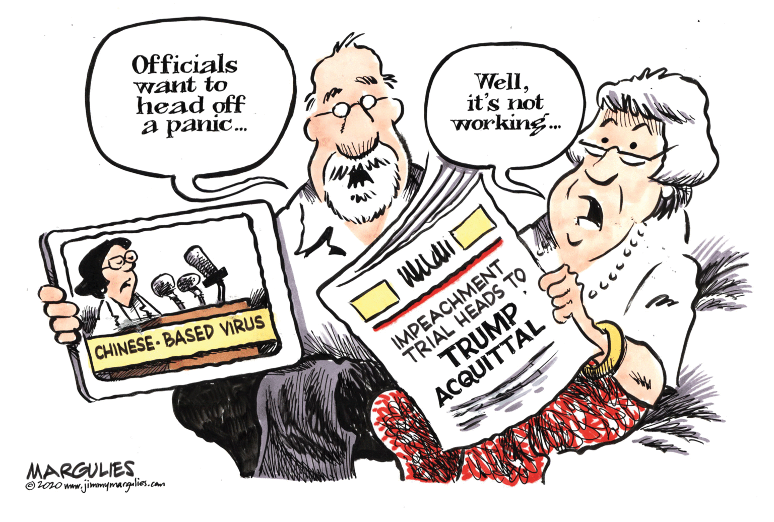 Animated cartoon OCR: Officials want to head off a panic. Wellit's not working. IMPEACHMENT TRIAL HEADS TO TRUMP CHINESE-BASED VIRUS MARGULIES O zono www.jimmymargalies.com ACQUITTAL Officials want to head off a panic. Wellit's not working. IMPEACHMENT TRIAL HEADS TO TRUMP CHINESE-BASED VIRUS MARGULIES O zono www.jimmymargalies.com ACQUITTAL