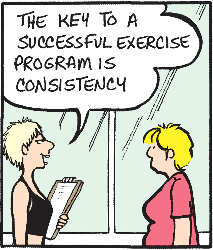Fiction OCR: THE KEY TO A SUCCESSFUL EXERCISE PROGRAM IS CONSISTENCY THE KEY TO A SUCCESSFUL EXERCISE PROGRAM IS CONSISTENCY