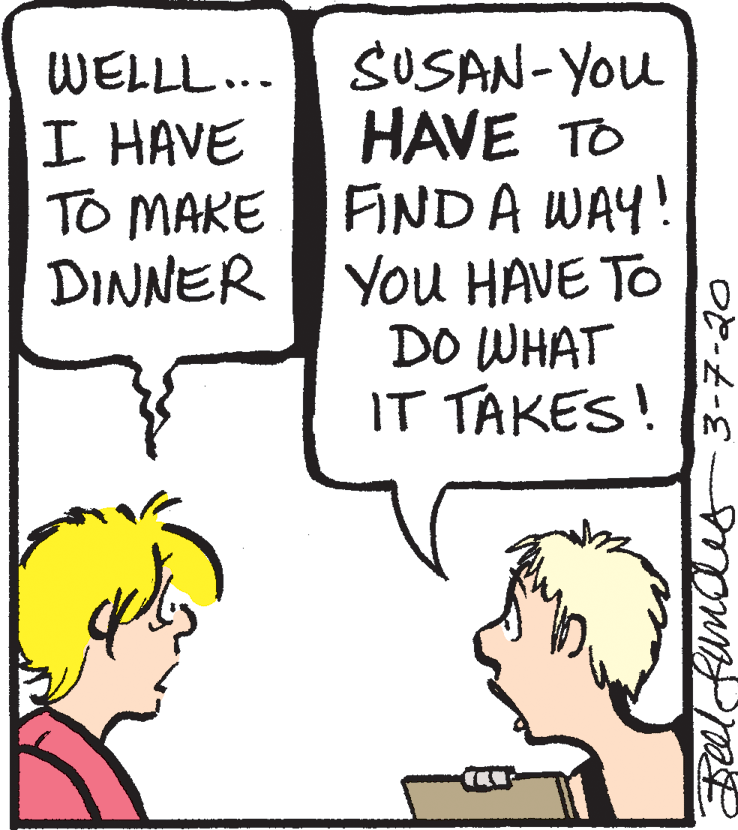 Neck OCR: SUSAN-YOu HAVE TO TO MAKE FIND A WAY! DINNERYOU HAVE TO DO WHAT IT TAKES! WELLL... I HAVE Bealfandis-3-7-20 SUSAN-YOu HAVE TO TO MAKE FIND A WAY! DINNERYOU HAVE TO DO WHAT IT TAKES! WELLL... I HAVE Bealfandis-3-7-20