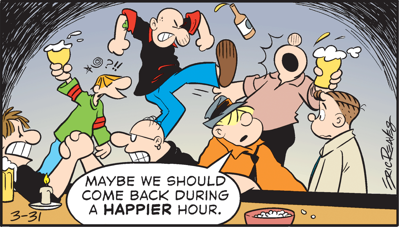 Font OCR: MAYBE WE SHOULD COME BACK DURING A HAPPIER HOUR. 3-31 MAYBE WE SHOULD COME BACK DURING A HAPPIER HOUR. 3-31