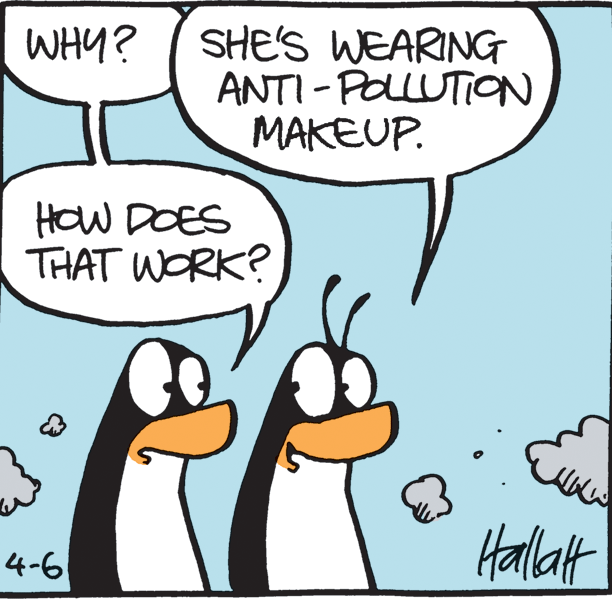 Bird OCR: SHE'S WEARING ANTI-POLLUTION MAKEUP. WHY? HOW DOES THAT WORK? Harlalt 4-6 SHE'S WEARING ANTI-POLLUTION MAKEUP. WHY? HOW DOES THAT WORK? Harlalt 4-6