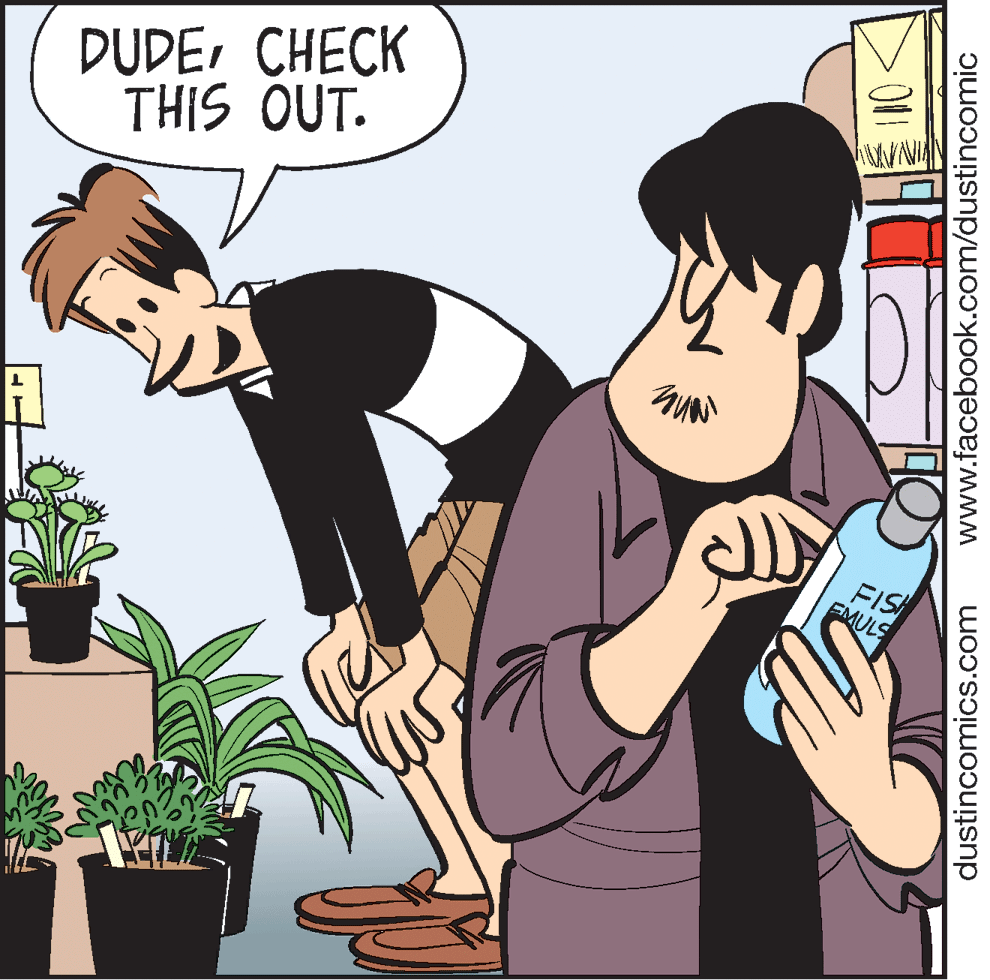 Terrestrial plant OCR: DUDECHECK THIS OUT. dustincomics.com www.facebook.com/dustincomic DUDECHECK THIS OUT. dustincomics.com www.facebook.com/dustincomic