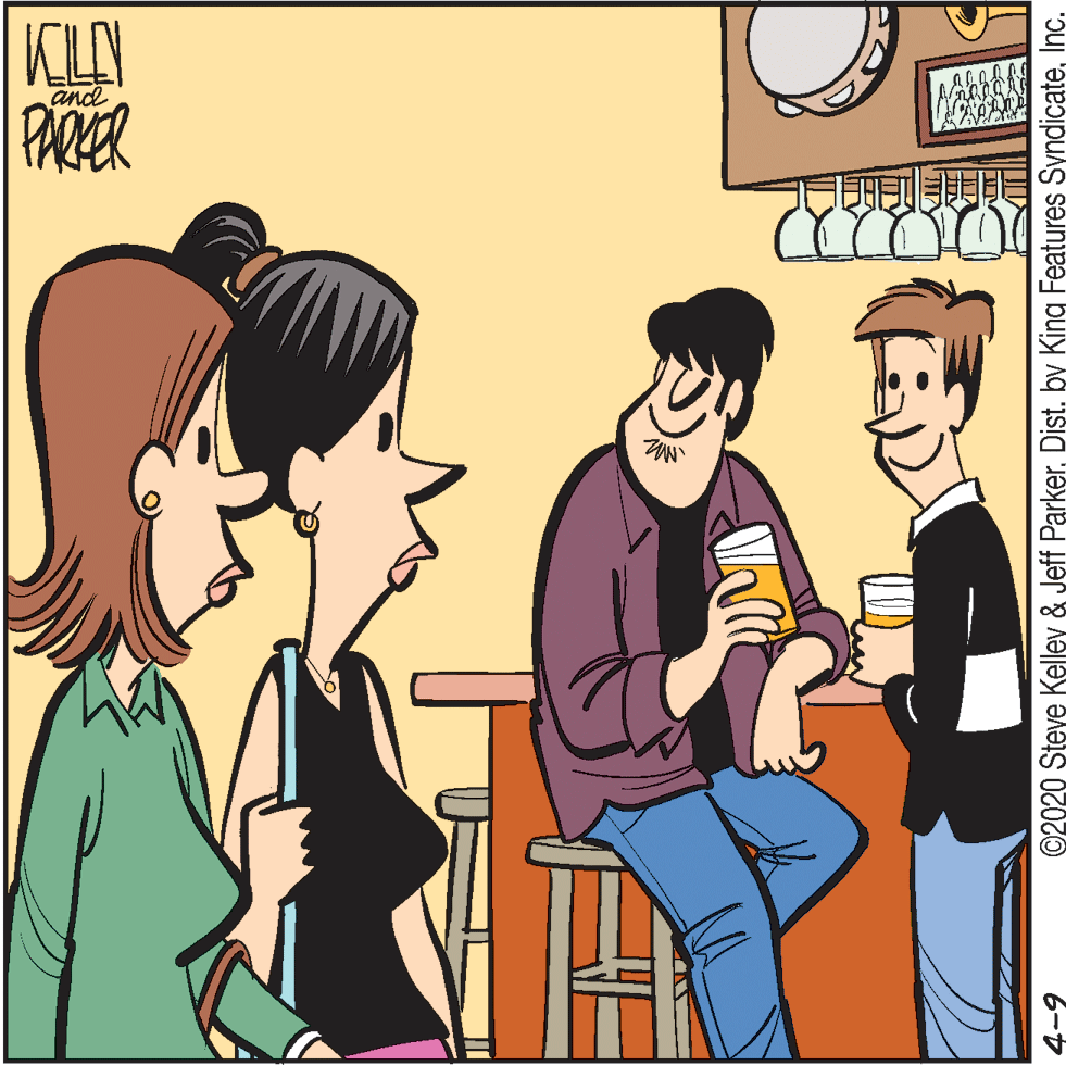 Cartoon OCR: and PARER ©2020 Steve Kelley & Jeff Parker. Dist. by King Features SyndicateInc. 6-7 and PARER ©2020 Steve Kelley & Jeff Parker. Dist. by King Features SyndicateInc. 6-7
