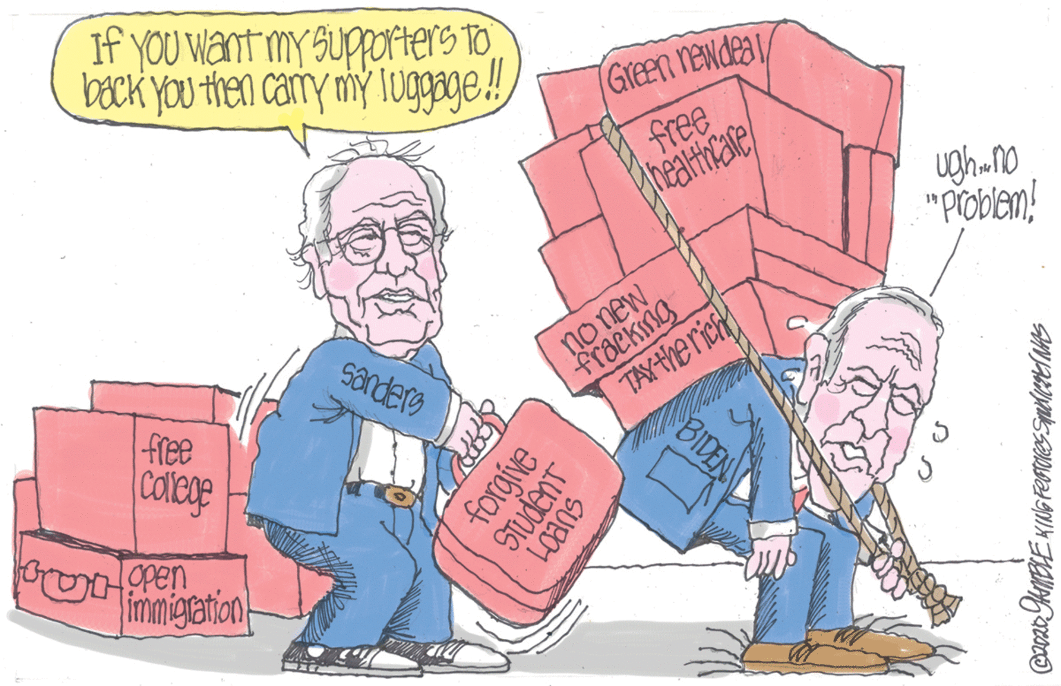 Drawing OCR: If YOU Want my SuppOrters to back you then cary niy luggage! Green newdeal/ free HhealthCale ughano "Problem! no new fraekmg TAYthe rich Sanderg free colege open immigration- BIDEN SUPOT forgíve If YOU Want my SuppOrters to back you then cary niy luggage! Green newdeal/ free HhealthCale ughano "Problem! no new fraekmg TAYthe rich Sanderg free colege open immigration- BIDEN SUPOT forgíve