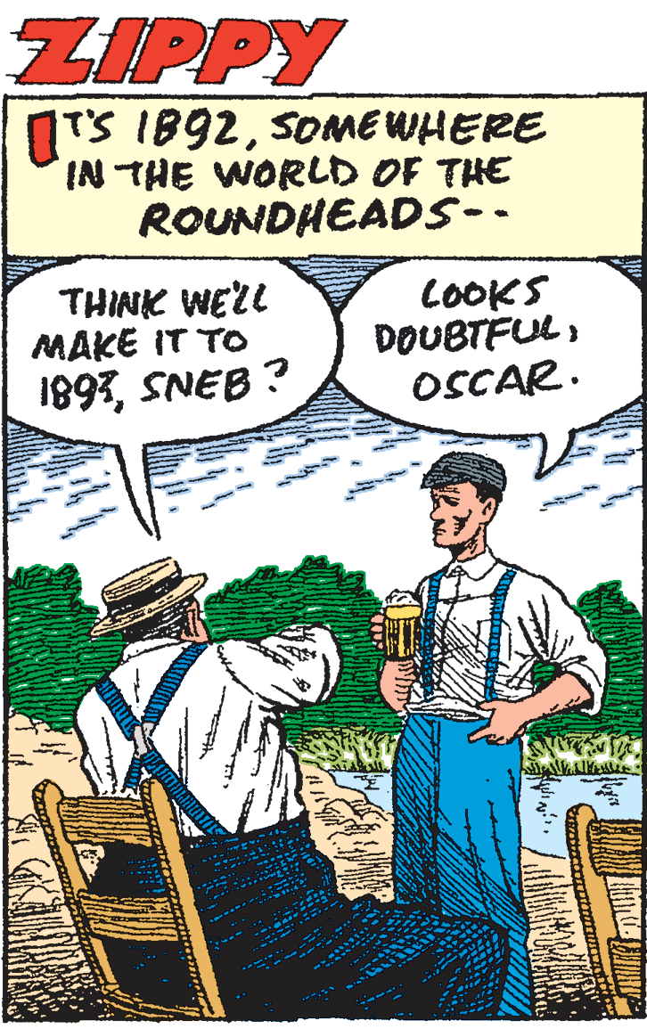 Rectangle OCR: ZIPPY T'S IB92SOME WHERE I THE WORLD OF THE ROUNDHEADS-- THINK WELL MAKE IT TO 1893SNEB ? COOKS DOUBTFULOSCAR. ZIPPY T'S IB92SOME WHERE I THE WORLD OF THE ROUNDHEADS-- THINK WELL MAKE IT TO 1893SNEB ? COOKS DOUBTFUL