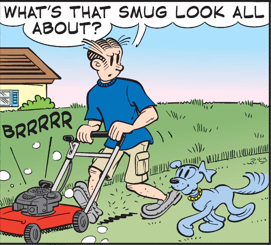 Fictional character OCR: WHAT'S THAT SMUG LOOK ALL ABOUT? BRRRRR S .. WHAT'S THAT SMUG LOOK ALL ABOUT? BRRRRR S ..
