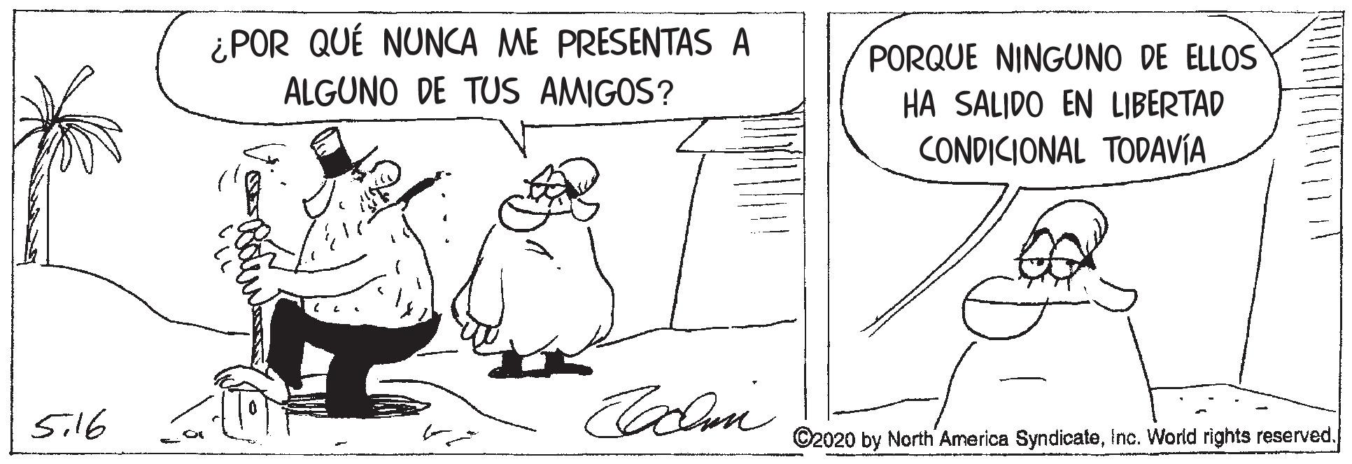 Rectangle OCR: ¿POR QUÉ NUNCA ME PRESENTAS A PORQUE NINGUNO DE ELLOS ALGUNO DE TUS AMIGOS? HA SALIDO EN LIBERTAD CONDICIONAL TODAVIA Sil6 Calmi ©2020 by North America Syndicateinc. World rights reserved. ¿POR QUÉ NUNCA ME PRESENTAS A PORQUE NINGUNO DE ELLOS ALGUNO DE TUS AMIGOS? HA SALIDO EN LIBERTAD CONDICIONAL TODAVIA Sil6 Calmi ©2020 by North America Syndicateinc. World rights reserved.