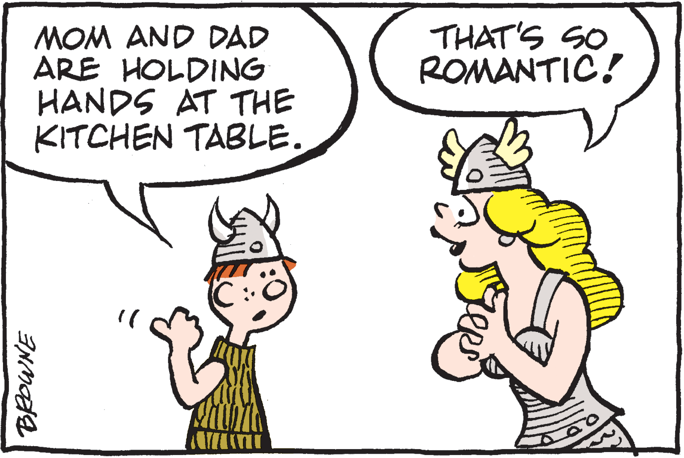 Conversation OCR: THAT'S SO ROMANTIC! MOM AND DAD ARE HOLDING HANDS AT THE KITCHEN TABLE. THAT'S SO ROMANTIC! MOM AND DAD ARE HOLDING HANDS AT THE KITCHEN TABLE.