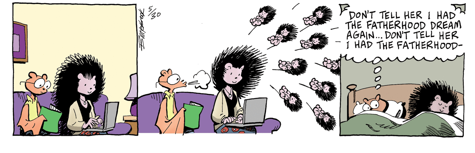 Animated cartoon OCR: DON'T TELL HER I HAD THE FATHERHO0OD DREAM AGAIN... DON'T TELL HER Í HAD THE FATHERHOOD- DON'T TELL HER I HAD THE FATHERHO0OD DREAM AGAIN... DON'T TELL HER Í HAD THE FATHERHOOD-
