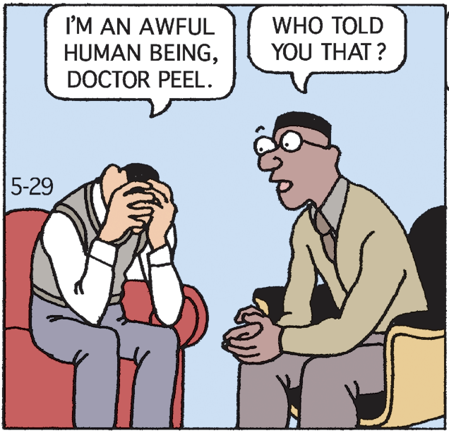 Thumb OCR: I'M AN AWFUL HUMAN BEINGDOCTOR PEEL. WHO TOLD YOU THAT ? 5-29 I'M AN AWFUL HUMAN BEINGDOCTOR PEEL. WHO TOLD YOU THAT ? 5-29