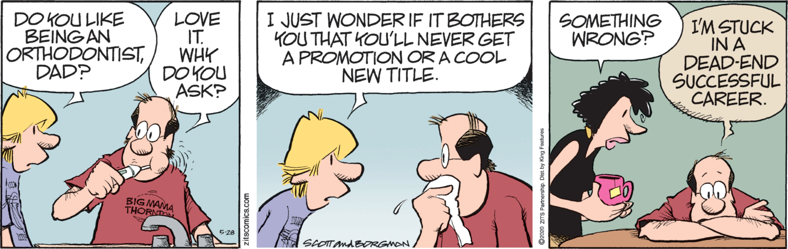 Jaw OCR: DO KOU LIKE BEINGAN ORTHODONTISTDAD? LOVE IT. WHK DO YOU ASK? I JUST WONDER IF IT BOTHERS YOU THAT KOU'LL NEVER GET A PROMOTION OR A COOL NEW TITLE. SOMETHING WRONG? I'M STUCK IN A DEAD-END SUCCESSFUL CAREER. BIG MAMA THORNDAN SCOTAmdEORGMON DO KOU LIKE BEINGAN ORTHODONTISTDAD? LOVE IT. WHK DO YOU ASK? I JUST WONDER IF IT BOTHERS YOU THAT KOU'LL NEVER GET A PROMOTION OR A COOL NEW TITLE. SOMETHING WRONG? I'M STUCK IN A DEAD-END SUCCESSFUL CAREER. BIG MAMA THORNDAN SCOTAmdEORGMON