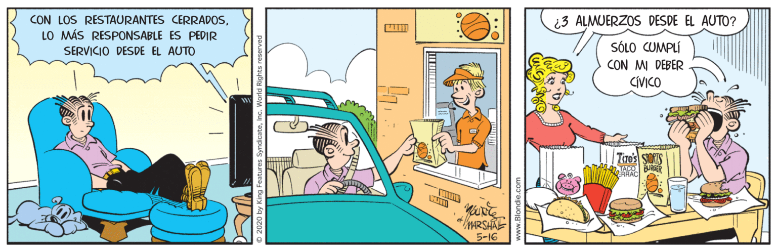 Animated cartoon OCR: CON LOS RESTAURANTES CERRADOSLO MÁS RESPONSABLE ES PEDIR i3 ALMUERZOS DESDE EL AUTO? SÓLO CUMPLÍ CON M DEBER CÍVICO SERVICIO DESDE EL AUTO ARSHAE 5-16 CON LOS RESTAURANTES CERRADOSLO MÁS RESPONSABLE ES PEDIR i3 ALMUERZOS DESDE EL AUTO? SÓLO CUMPLÍ CON M DEBER CÍVICO SERVICIO DESDE EL AUTO ARSHAE 5-16
