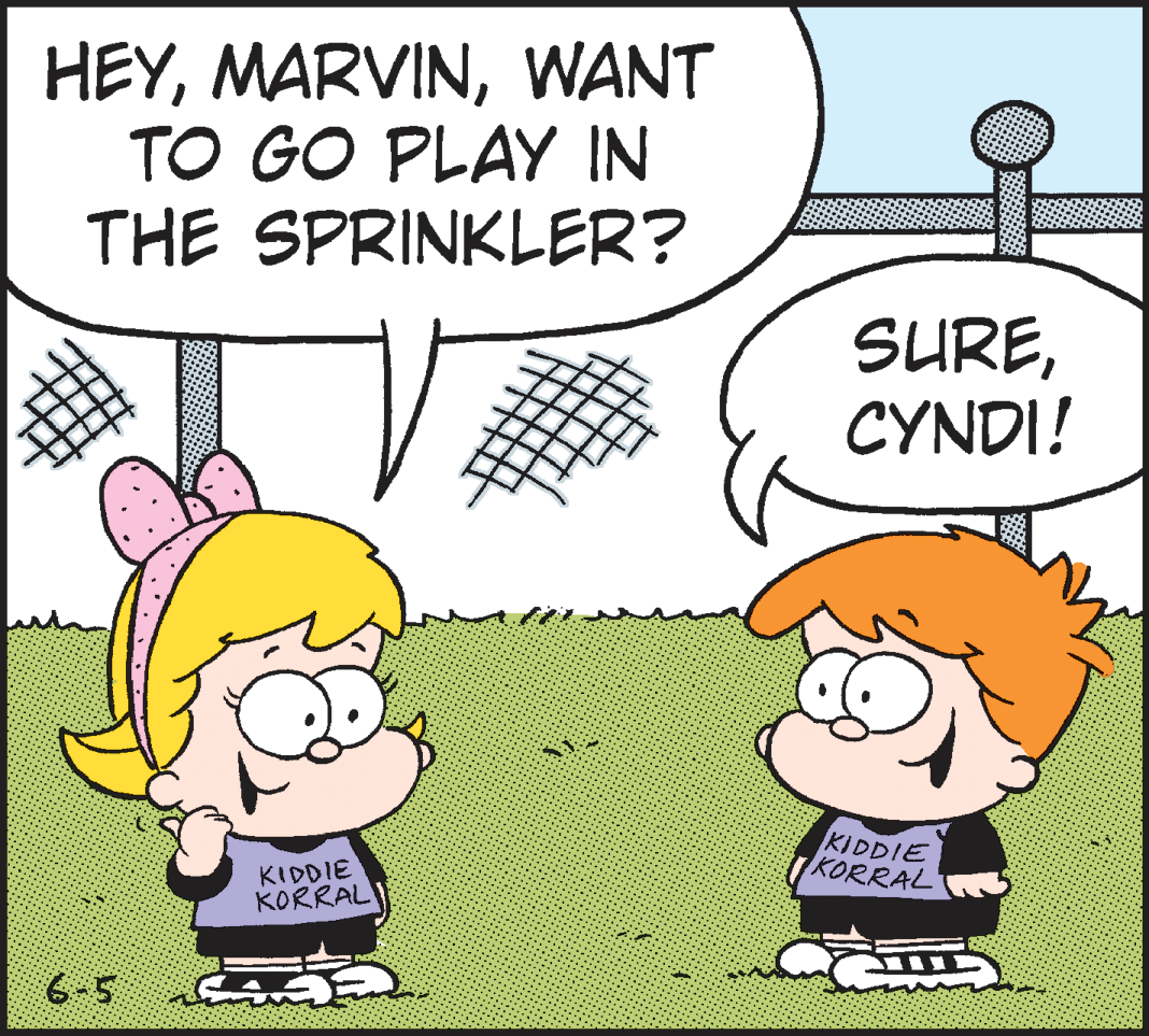 Happy OCR: HEYWANT TO GO PLAY IN THE SPRINKLER? SURECYNDI! KIDDIE KORRAL KIDDIE KORRAL 6-5 HEYWANT TO GO PLAY IN THE SPRINKLER? SURECYNDI! KIDDIE KORRAL KIDDIE KORRAL 6-5