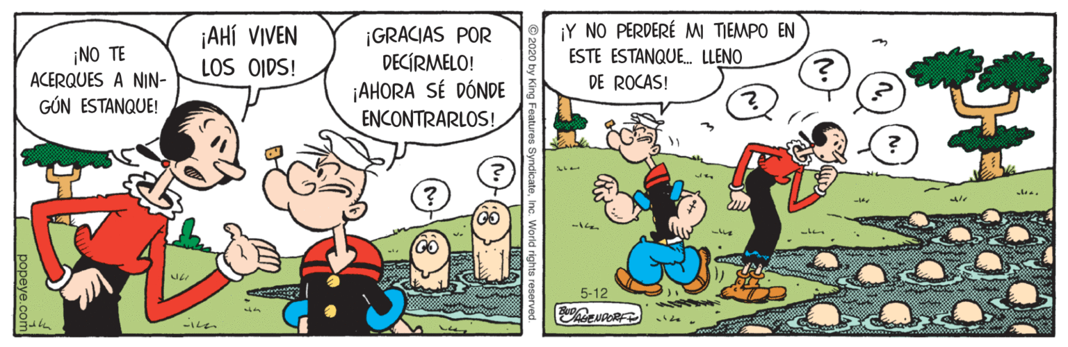 Font OCR: ¡Y NO PERDERÉ MI TIEMPO EN ¡AHí VIVEN LOS OIDS! ¡GRACIAS POR DECÍRMELO! ¡NO TE ACERQUES A NIN- GÚN ESTANQUE! ESTE ESTANQUE. LLENO DE ROCAS! ¡AHORA SÉ DÓNDE ENCONTRARLOS! -14. 5-12 ?L ¡Y NO PERDERÉ MI TIEMPO EN ¡AHí VIVEN LOS OIDS! ¡GRACIAS POR DECÍRMELO! ¡NO TE ACERQUES A NIN- GÚN ESTANQUE! ESTE ESTANQUE. LLENO DE ROCAS! ¡AHORA SÉ DÓNDE ENCONTRARLOS! -14. 5-12 ? L