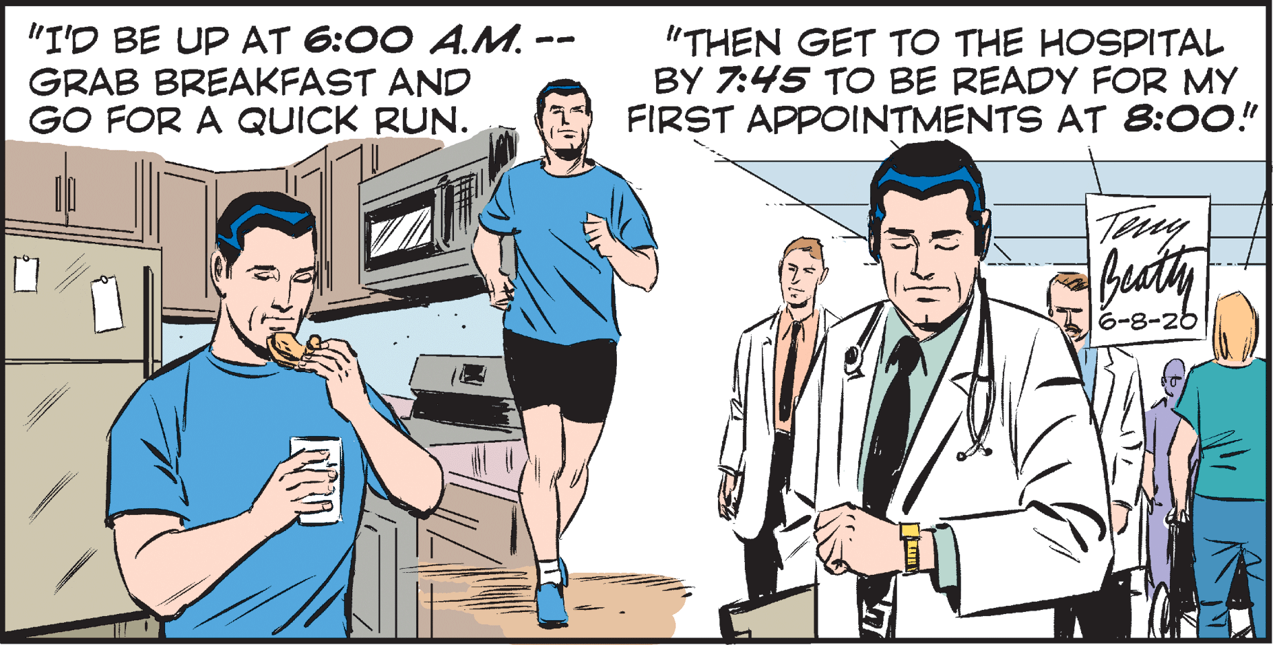 Parallel OCR: "I'D BE UP AT 6:00 A.MM. GRAB BREAKFAST AND GO FOR A QUICK RUN. "THEN GET TO THE HOSPITAL BY 7:45 TO BE READY FOR MY FIRST APPOINTMENTS AT 8:00!" -- Batly 6-8-26 "I'D BE UP AT 6:00 A.MM. GRAB BREAKFAST AND GO FOR A QUICK RUN. "THEN GET TO THE HOSPITAL BY 7:45 TO BE READY FOR MY FIRST APPOINTMENTS AT 8:00!" -- Batly 6-8-26