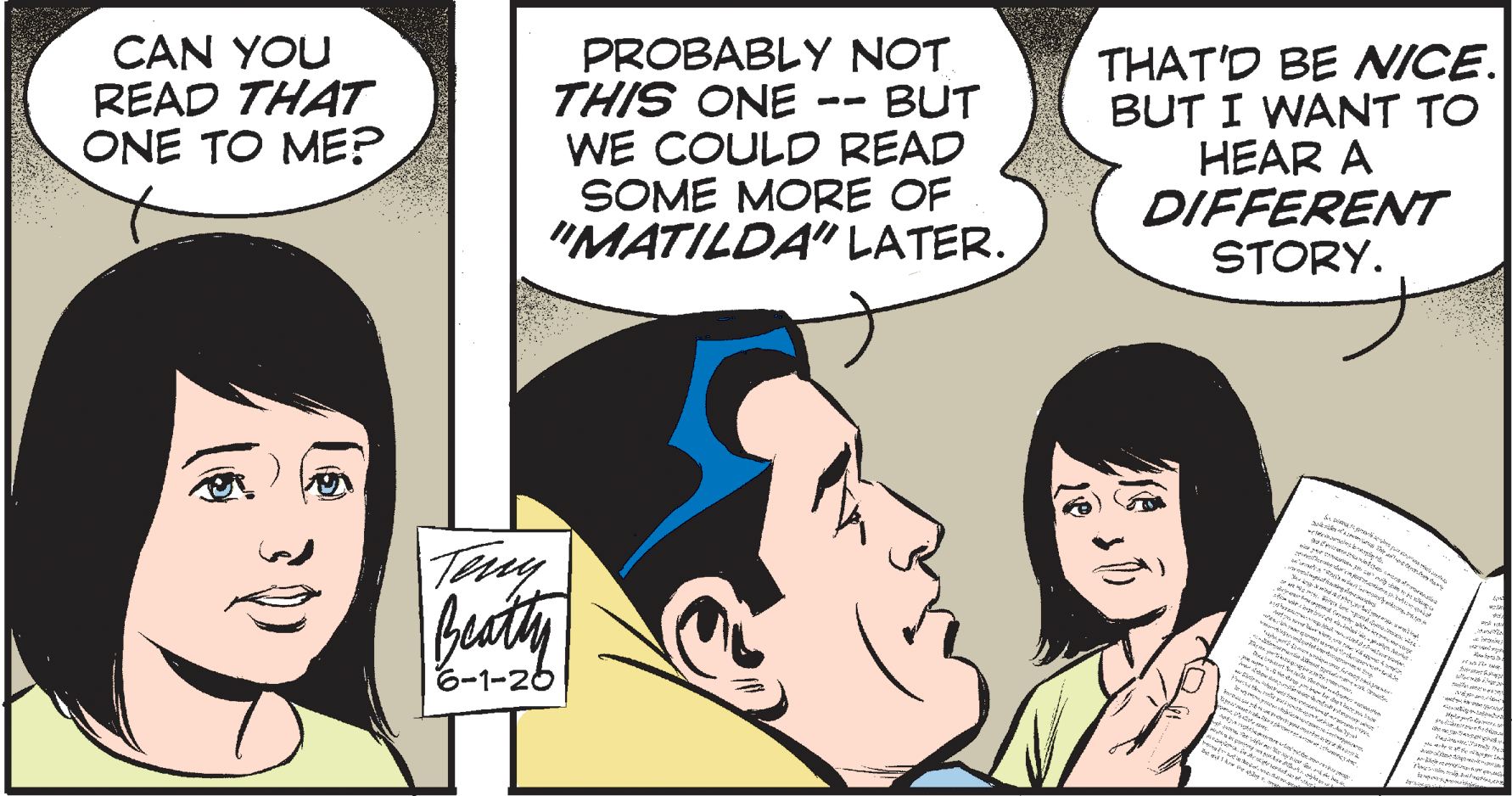 Human OCR: CAN YOU READ THAT ONE TO ME? PROBABLY NOT THIS ONE WE COULD READ SOME MORE OF "MATILDA" LATER. THAT'D BE NICE. BUT I WANT TO HEAR A DIFFERENT STORY. BUT -- reci ent A my n ade ow. re r whowmeria Buth i abd 6-1-26 CAN YOU READ THAT ONE TO ME? PROBABLY NOT THIS ONE WE COULD READ SOME MORE OF "MATILDA" LATER. THAT'D BE NICE. BUT I WANT TO HEAR A DIFFERENT STORY. BUT -- reci ent A my n ade ow. re r whowmeria Buth i abd 6-1-26