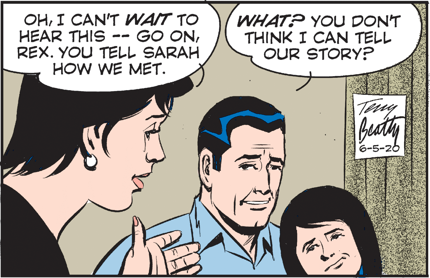 Human OCR: OHI CAN'T WAIT TO HEAR THIS REX. YOU TELL SARAH HOW WE MET. WHAT? YOU DON'T THINK I CAN TELL OUR STORY? GO ONTeny buty 6-5-26 OHI CAN'T WAIT TO HEAR THIS REX. YOU TELL SARAH HOW WE MET. WHAT? YOU DON'T THINK I CAN TELL OUR STORY? GO ONTeny buty 6-5-26