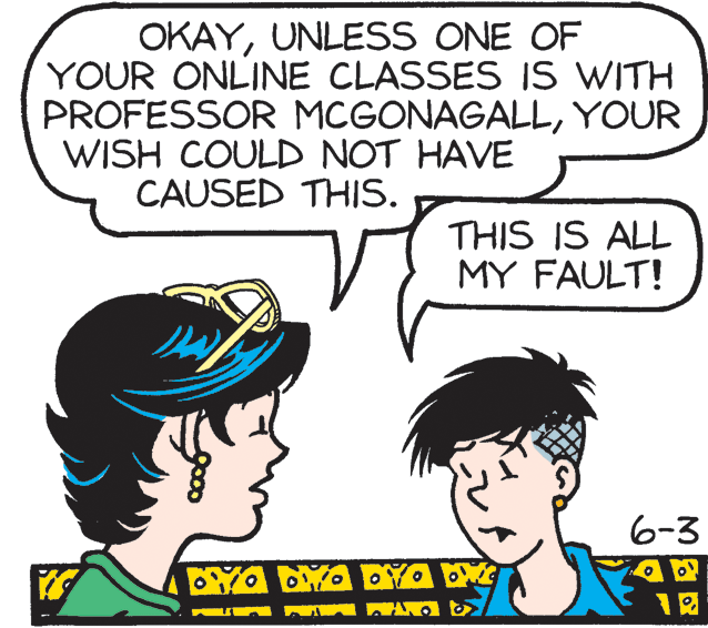 Organ OCR: OKAYUNLESS ONE OF YOUR ONLINE CLASSES IS WITH PROFESSOR MCGONAGALLYOUR WISH COULD NOT HAVE CAUSED THIS. THIS IS ALL MY FAULT! 6-3 OKAYUNLESS ONE OF YOUR ONLINE CLASSES IS WITH PROFESSOR MCGONAGALLYOUR WISH COULD NOT HAVE CAUSED THIS. THIS IS ALL MY FAULT! 6-3