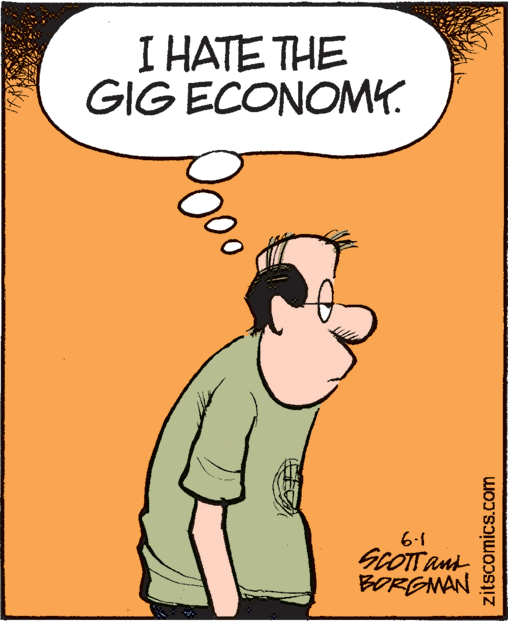 Humour OCR: I HATE THE GIG ECONOMY. 6.1 SCOTTani BORGNAN zitscomics.com I HATE THE GIG ECONOMY. 6.1 SCOTTani BORGNAN zitscomics.com