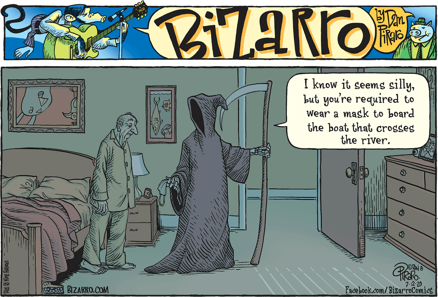 Humour OCR: I know it seems sillybut you're required to Wear a mask to board the boat that crosses the river. BIZARRO.COM 7-12-20 Facebook.com/BizarroComics Dist. 9 King Teaturas I know it seems sillybut you're required to Wear a mask to board the boat that crosses the river. BIZARRO.COM 7-12-20 Facebook.com/BizarroComics Dist. 9 King Teaturas