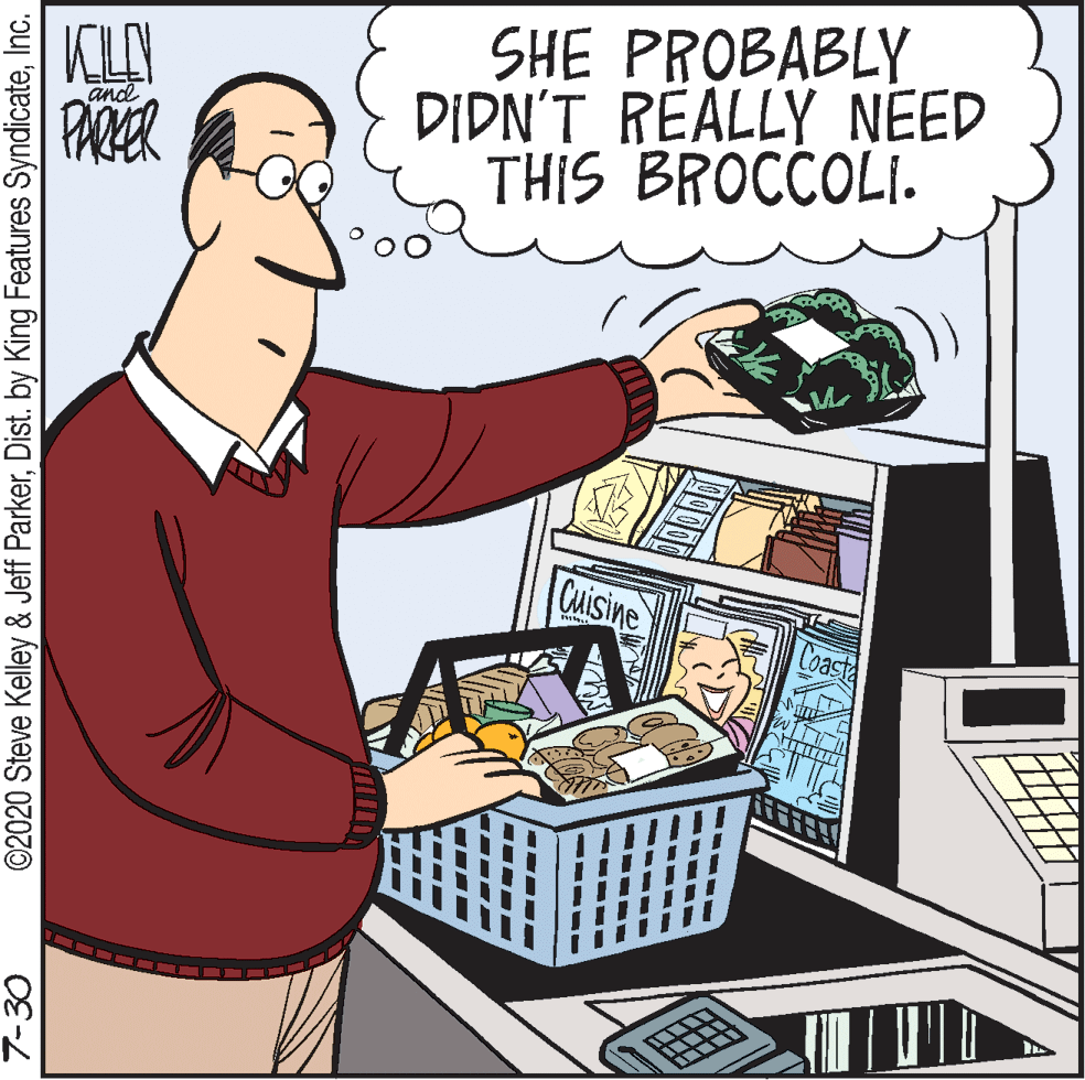 Font OCR: SHE PROBABLY DIDN'T REALLY NEED THIS BROCCOLI. and PARER Cuisine Coasta 7-30 ©2020 Steve Kelley & Jeff ParkerInc. SHE PROBABLY DIDN'T REALLY NEED THIS BROCCOLI. and PARER Cuisine Coasta 7-30 ©2020 Steve Kelley & Jeff ParkerDist. by King Features Syndicate