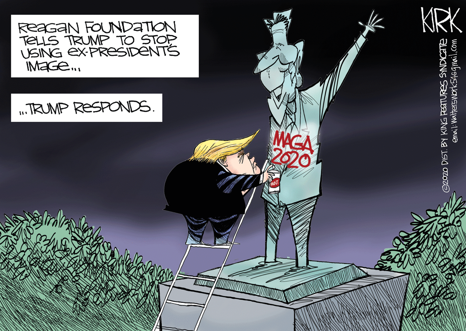 Drawing OCR: KRK ReaGAN FOUNDATION TELLS TRUMP TO STOP USING eX-PRESIDENTS IMAGE. .TRUMP RESPONDS. MAGA 2620 20zo DIST. BY KING PEATURES SYNDICATE email:Walterswork5469mail.com KRK ReaGAN FOUNDATION TELLS TRUMP TO STOP USING eX-PRESIDENTS IMAGE. .TRUMP RESPONDS. MAGA 2620 20zo DIST. BY KING PEATURES SYNDICATE email:Walterswork5469mail.com