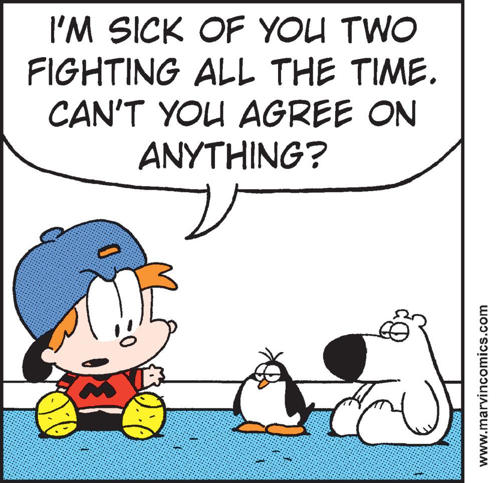 Animation OCR: I'M SICK OF YOU TWO FIGHTING ALL THE TIME. CAN'T YOU AGREE ON ANYTHING? www.marvincomics.com I'M SICK OF YOU TWO FIGHTING ALL THE TIME. CAN'T YOU AGREE ON ANYTHING? www.marvincomics.com