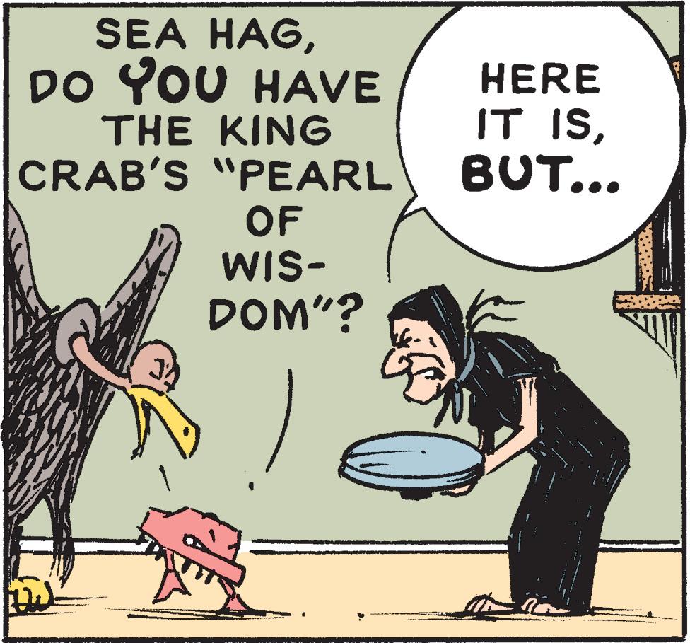 Parallel OCR: SEA HAGDO YOU HAVE THE KING CRAB'S "PEARL OF WIS- DOM"? HERE IT ISBUT... SEA HAGDO YOU HAVE THE KING CRAB'S "PEARL OF WIS- DOM"? HERE IT IS