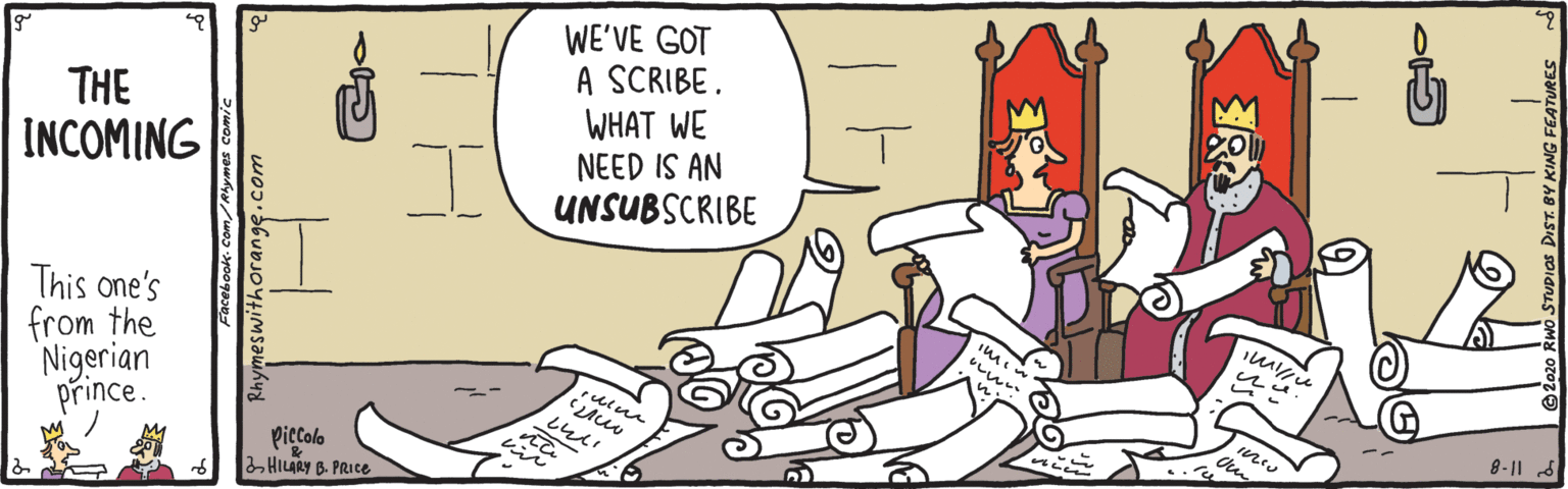 Mammal OCR: WE'VE GOT A SCRIBE. WHAT WE NEED IS AN THE INCOMING UNSUBSCRIBE This one's from the Nigerian prince. ?u ?udr Piecolo HILARY B. PRICe Facebook-Com/Ahymes con WE'VE GOT A SCRIBE. WHAT WE NEED IS AN THE INCOMING UNSUBSCRIBE This one's from the Nigerian prince. ? u ? udr Piecolo HILARY B. PRICe Facebook-Com/Ahymes con