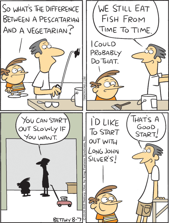 Animation OCR: So WHAT'S THE DIFFERENCE WE STILL EAT FISH FROM You CAN START OUT SLOWLY IF You WANT. ID LIKE To START THAT'S A GooD BETWEEN A PESCATARIAN START! AND A VEGETARIANS TIME TO TIME. OUT WITH LONG JOHN SILVER'S! |COULD PROBABLY Do THAT. Te BETTWY 8-7 So WHAT'S THE DIFFERENCE WE STILL EAT FISH FROM You CAN START OUT SLOWLY IF You WANT. ID LIKE To START THAT'S A GooD BETWEEN A PESCATARIAN START! AND A VEGETARIANS TIME TO TIME. OUT WITH LONG JOHN SILVER'S! |COULD PROBABLY Do THAT. Te BETTWY 8-7