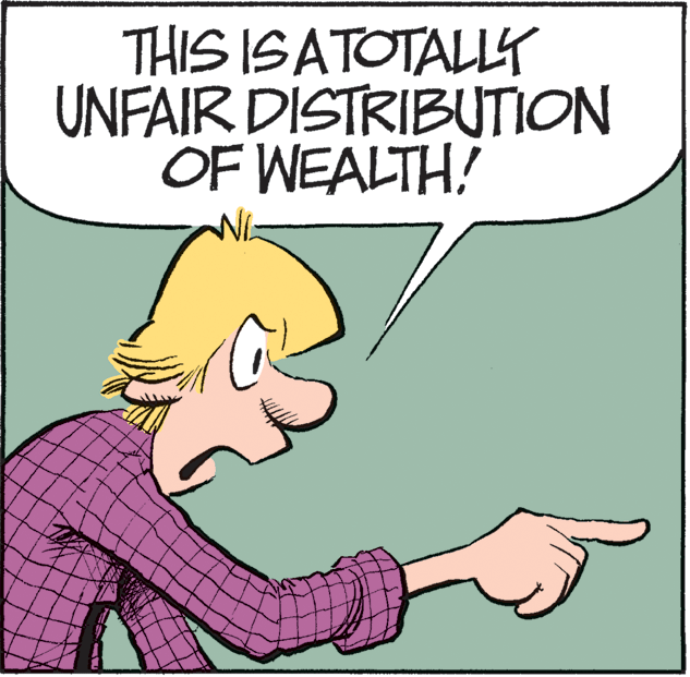 Art OCR: THIS ISATOTALLY UNFAIR DISTRIBUTION OF WEALTH! THIS ISATOTALLY UNFAIR DISTRIBUTION OF WEALTH!