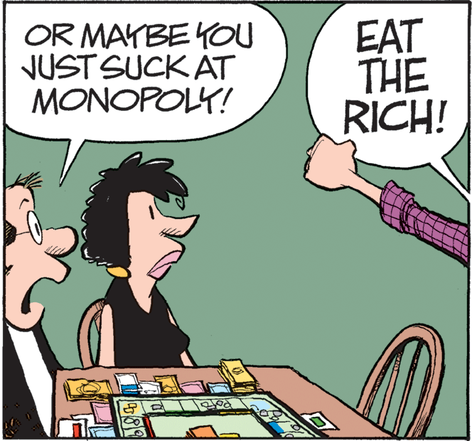 Humour OCR: OR MAYBE YOU JUST SUCK AT MONOPOLY! EAT THE RICH! 1889 OR MAYBE YOU JUST SUCK AT MONOPOLY! EAT THE RICH! 1889