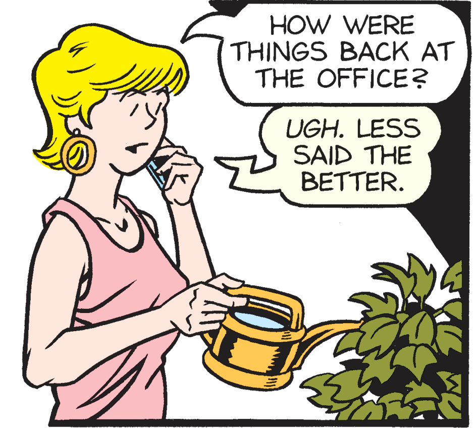 Drawing OCR: HOW WERE THINGS BACK AT THE OFFICE? UGH. LESS SAID THE ??TTER. HOW WERE THINGS BACK AT THE OFFICE? UGH. LESS SAID THE ??TTER.