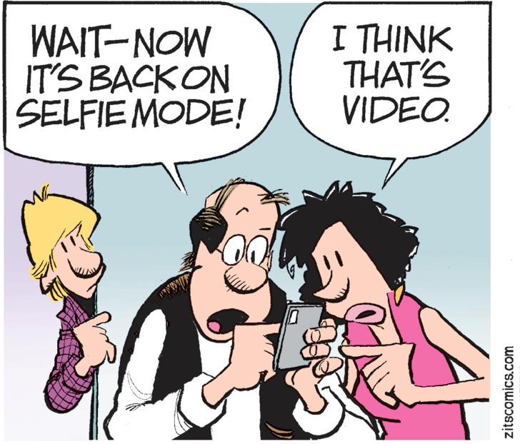 Comedy OCR: WAIT-NOW IT'S BACK ON SELFIE MODE! I THINK THAT'S VIDEO. zitscomics.com WAIT-NOW IT'S BACK ON SELFIE MODE! I THINK THAT'S VIDEO. zitscomics.com