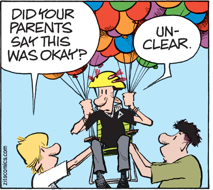 Comics OCR: DID YOUR PARENTS SAY THIS WAS OKAY? UN- CLEAR. zitscomics.com DID YOUR PARENTS SAY THIS WAS OKAY? UN- CLEAR. zitscomics.com