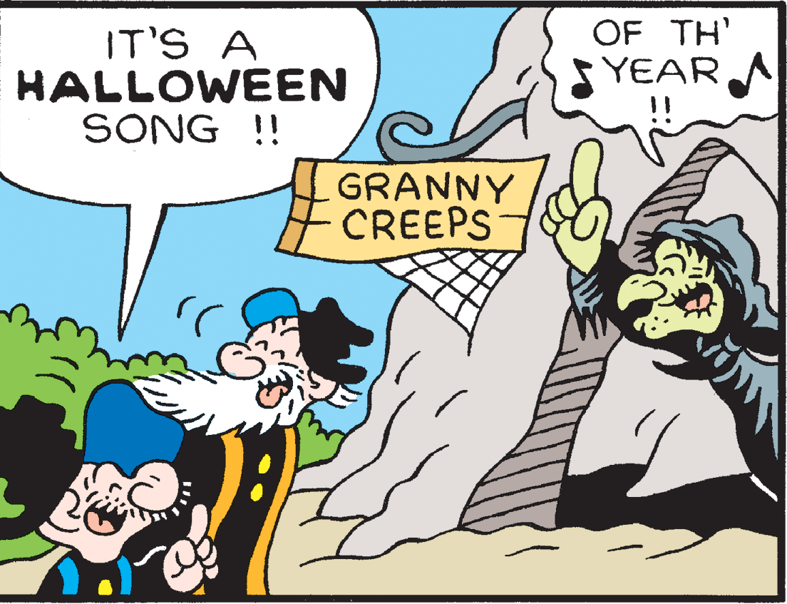 Rectangle OCR: IT'S A HALLOWEEN SONG !! OF TH' YEAR A GRANNY CREEPS IT'S A HALLOWEEN SONG !! OF TH' YEAR A GRANNY CREEPS